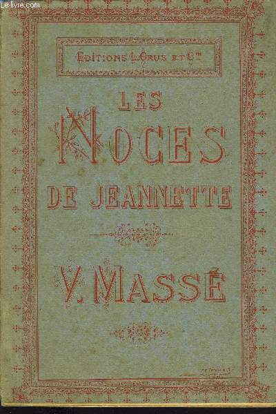 LES NOCES DE JEANNETTE