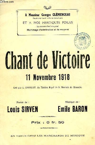 CHANT DE VICTOIRE, 11 NOVEMBRE 1918