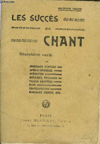 LES SUCCES DU CHANT QUATRIEME VOLUME