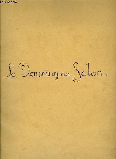 LE DANCING AU SALON