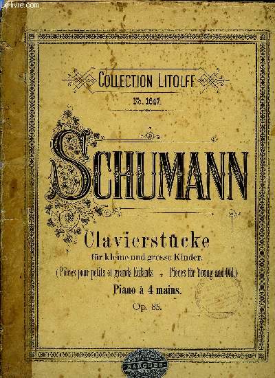 CLAVIERSTUCKE FUR KLEINE UND GROSSE KINDER (PIECES POUR PETITS ET GRANDS ENFANTS - PIECES FOR YOUNG AND OLD)