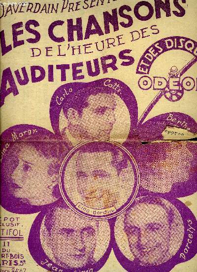 LES CHANSONS DE L'HEURE DES AUDITEURS ET DES DISQUES ODEONS