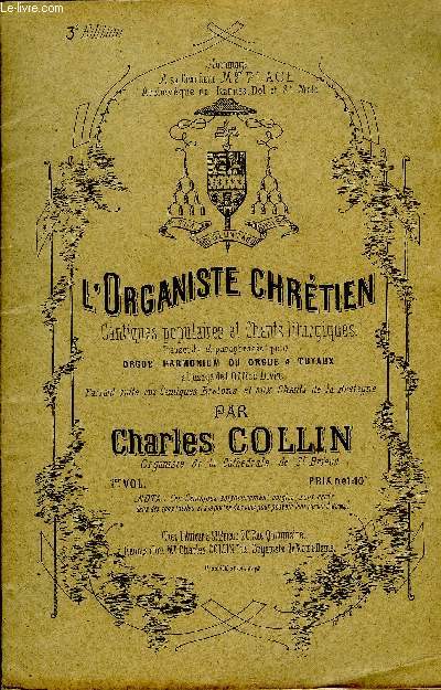 L'ORGANISTE CHRETIEN 1ER VOLUME