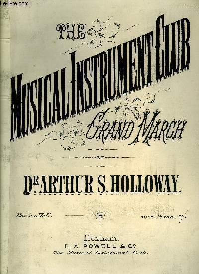 THE MUSICAL INSTRUMENT CLUB, GRAND MARCH