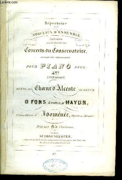 SCENE ET CHOEUR D'ALCESTE / O FONS AMORIS / SCENE ET CHOEUR D'IDOMENEE