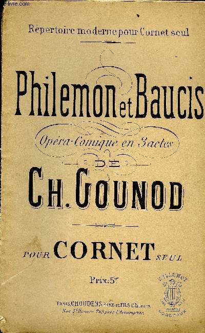 PHILEMON ET BAUCIS - REPERTOIRE MODERNE POUR CORNET SEUL