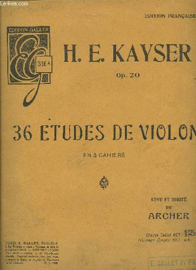 36 ETUDES DE VIOLON EN 3 CAHIERS REVU ET DOIGTE PAR ARCHER