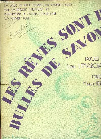 LES REVES SONT DES BULLES DE SAVON pour piano et chant