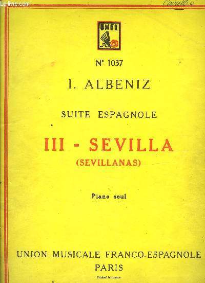 III-SEVILLA (Sevillanas) SUITE ESPAGNOLE pour piano seul N1037