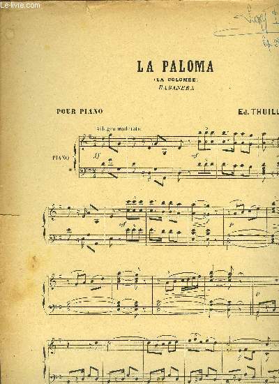 LA PALOMA (LA COLOMBE) babanera POUR PIANO