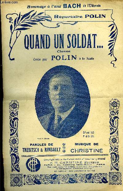 QUAND UNE SOLDAT... chanso marche cre par Polin. / CHANT ET MELODIE