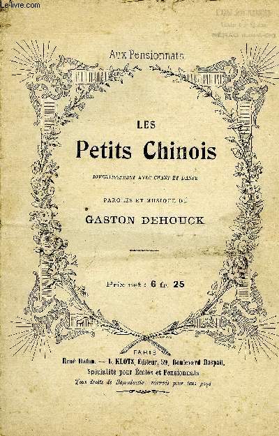 LES PETITS CHINOIS divertissement avec chant et danse PARTITION POUR LE CHANT ET PIANO