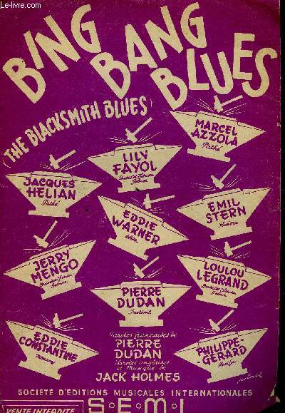 BING BANG BLUES (the blacksmith blues)