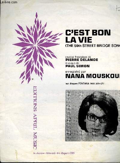 C'EST BON LA VIE interprt par Nana Mouskouri