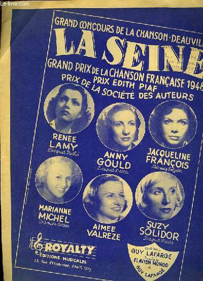 LA SEINE valse chante pour piano et chant GRAND PRIX DE LA CHANSON FRANCAISE 1948/ PRIX EDITH PIAF/ PRIX DE LA SOCIETE DES AUTEURS