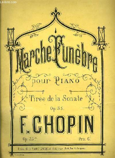 MARCHE FUNEBRE POUR PIANO tire de la sonate Op.35.