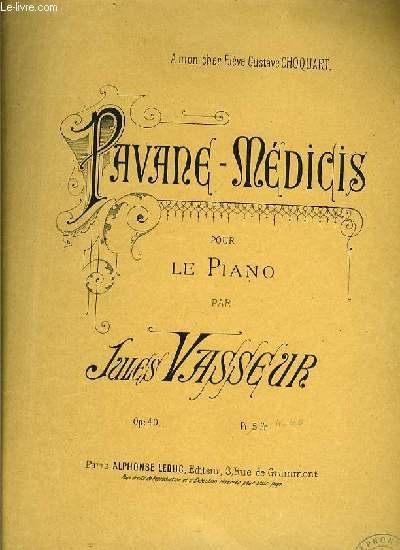 PAVANE-MEDICIS pour le piano OP.40