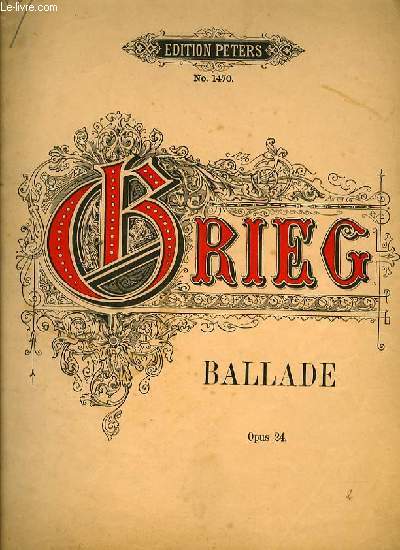 BALLADE OPUS 24. EDITION PETERS N1470