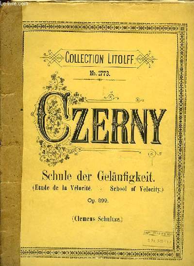 SCHULE DER GELAUFIGKEIT ( tude de al vlocit- school of velocity) OP.299.