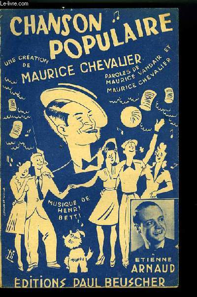 CHANSON POPULAIRE paroles de maurice Vendair & Maurice Chevallier PARTITION POUR LE CHANT