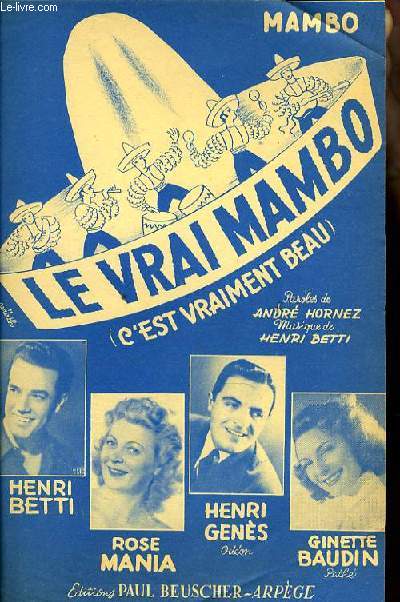 LE VRAI MAMBO (c'est vraiment beau) mambo PARTITION POUR LE CHANT