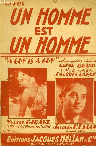 UN HOMME EST UN HOMME( a guy is a guy) PARTITION POUR LE CHANT