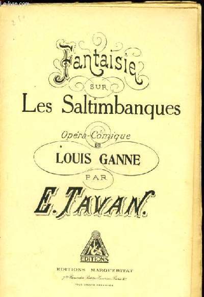 FANTAISIE SUR LES SALTIMBANQUES DE LOUIS GANNE pour 1er violon