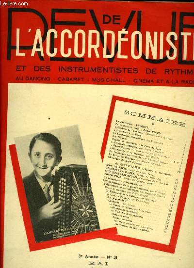 REVUE DE L'ACCORDEONISTE et des instruments de rythme au dancing- cabaret- music-hall- cinma et  la radio 3me ANNEE N31