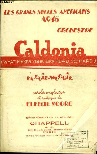 CALDONIA (what makes your big head so hard?) PARTITION POUR ORCHESTRE