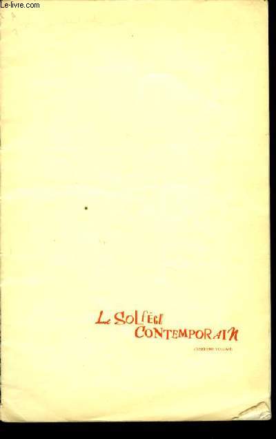 LE SOLFEGE CONTEMPORAIN II volume DEUX CLES MELANGES avec accompagnement de piano, leons d'auteurs contemporains, recueillies et classs.