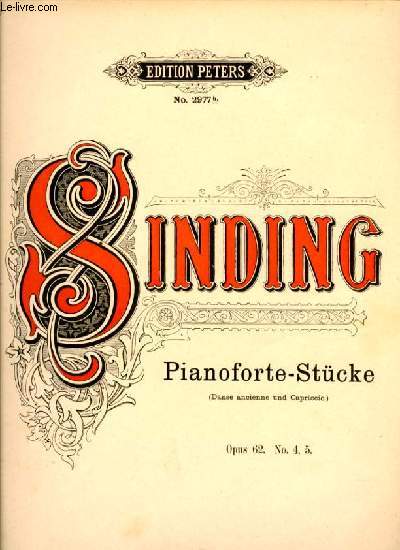 PIANOFORTE-STUCKE (danse ancienne und capriccio) Op.62. N4,5