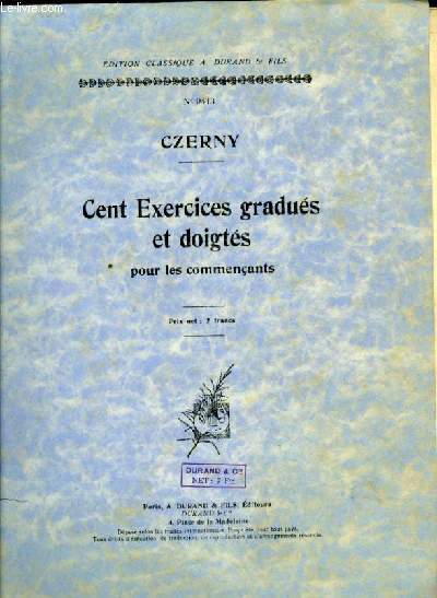 CENT EXERCICES GRADUES ET DOIGTES pour les commerants POUR PIANO SEUL