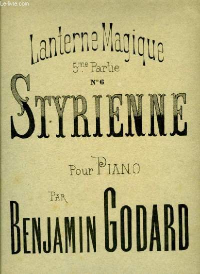 LANTERNE MAGIQUE 5e PARTIE N6 STYRIENNE pour piano