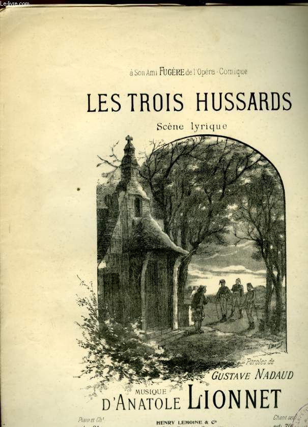 LES TROIS HUSSARDS SCENE LYRIQUE