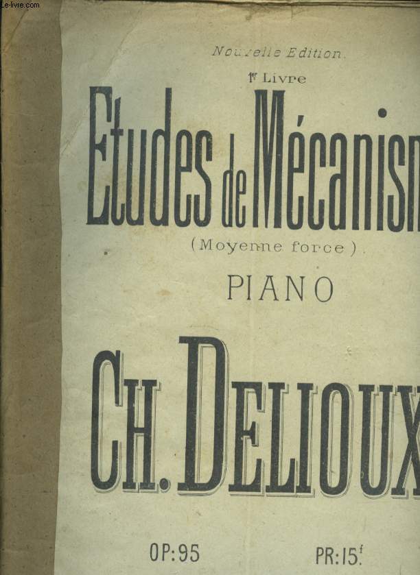 ETUDES DE MECANISME ( MOYENNE FORCE) OP 95 1ER LIVRE