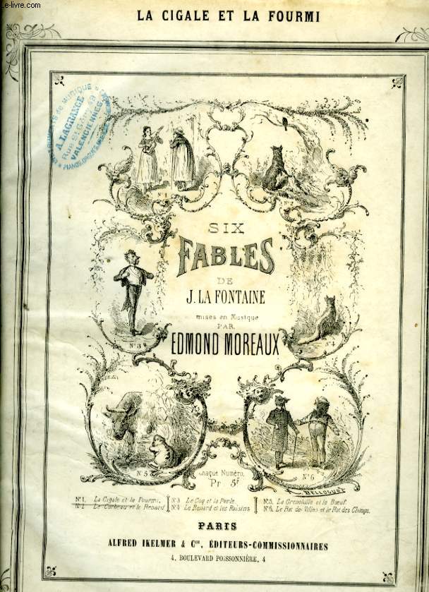 SIX FABLES DE JEAN DE LA FONTAINE LA CIGALLE ET LA FOURMI