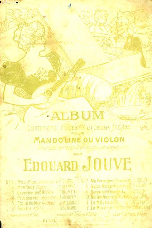 ALBUM CONTENANT DOUZE MORCEAUX FACILES N1 FROU - FROU