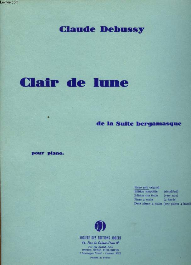 CLAIR DE LUNE DE LA SUITE BERGAMASQUE