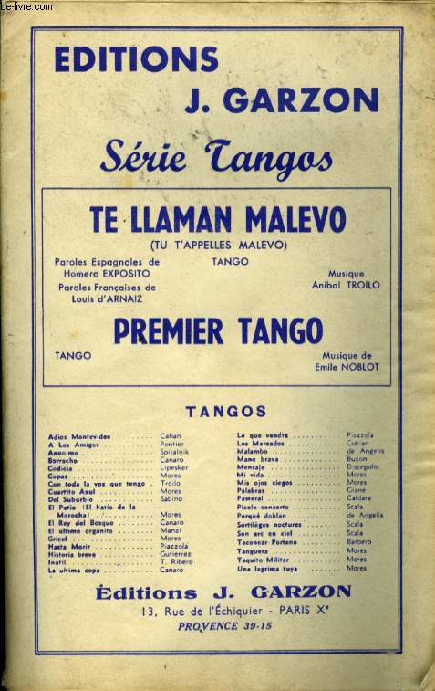 TE LLAMAN MALEVO / PREMIER TANGO