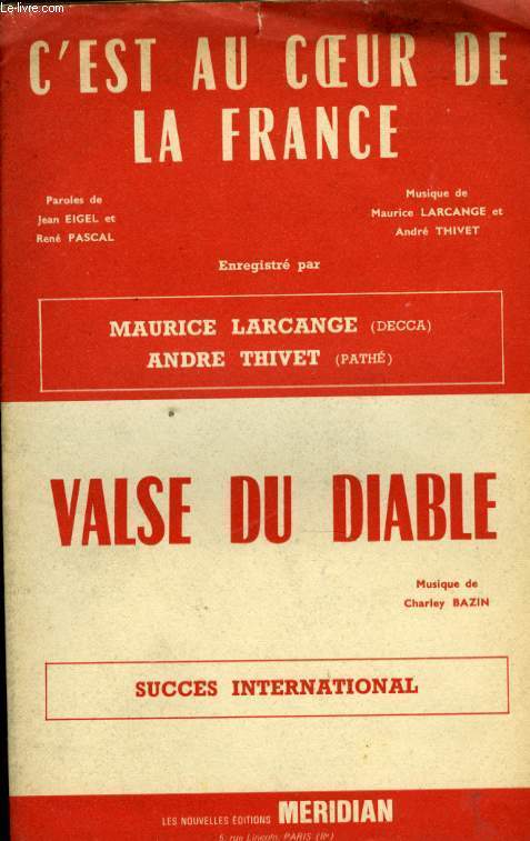 C'EST AU COEUR DE LA FRANCE / VALSE DU DIABLE