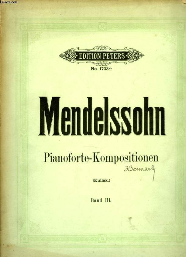 MENDELSSOHN - PIANOFORTE-KOMPOSITIONEN