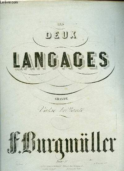 LES DEUX LANGAGES DE P.HENRION. GRANDE VALSE BRILLANTE POUR PIANO.