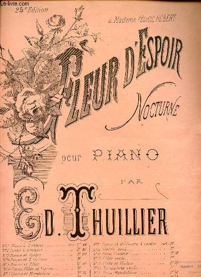 A MADAME FELICIE HEBERT FLEUR D'ESPOIR NOCTURNE POUR PIANO.