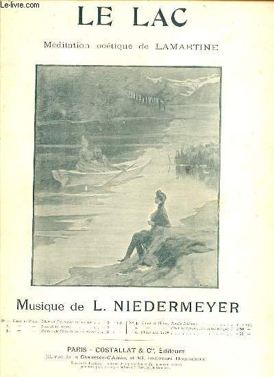 LE LAC, MEDITATION POETIQUE. N1 POUR TENOR OU SOPRANO.