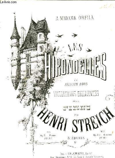 LES HIRONDELLES DE FELICIEN DAVID VARIATIONS BRILLANTES POUR PIANO.