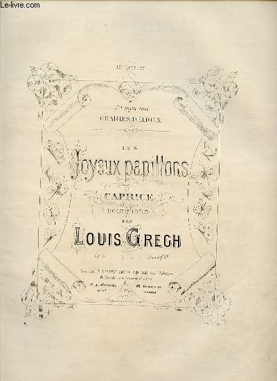 LES JOYEUX PAPILLONS CAPRICE POUR LE PIANO. OP. 8.