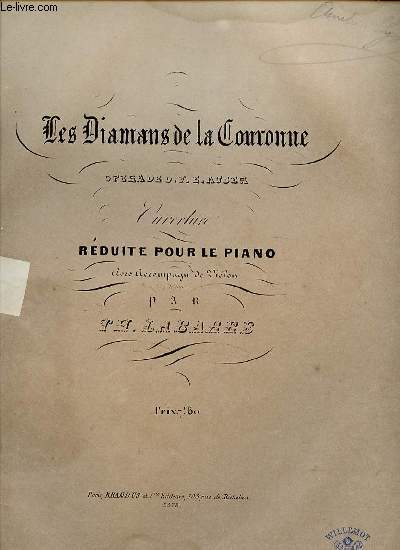 LES DIAMANS DE LA COURONNE OUVERTURE. REDUITE POUR PIANO.
