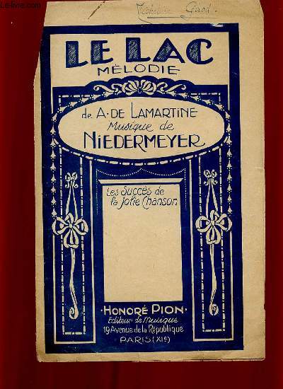 LE LAC. MEDITATION POETIQUE.