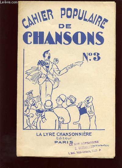 CAHIER POPULAIRE DE CHANSONS. N3.