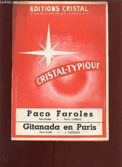 PACO FAROLES PASO-DOBLE / GITANADA EN PARIS PASO-DOLE.